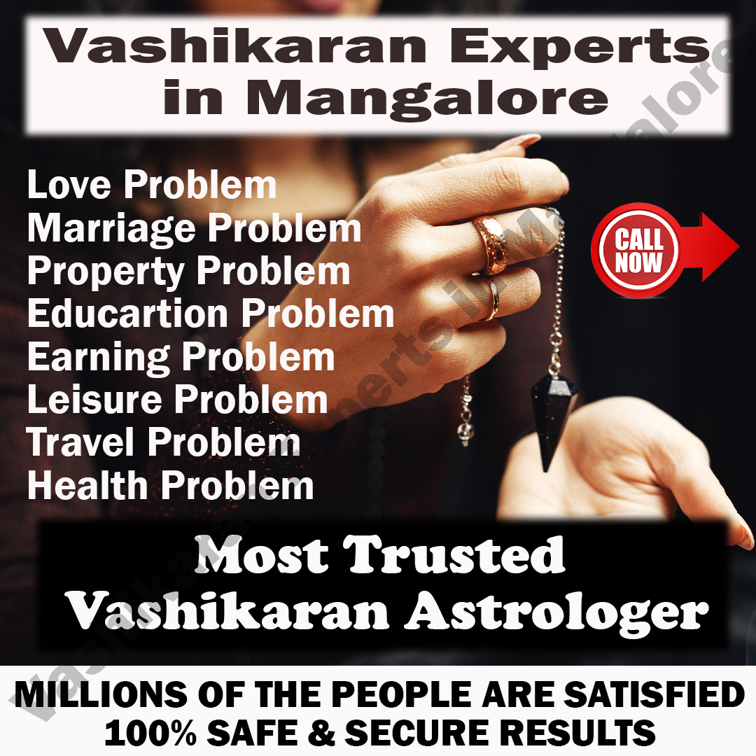 Vashikaran Experts in Mangalore